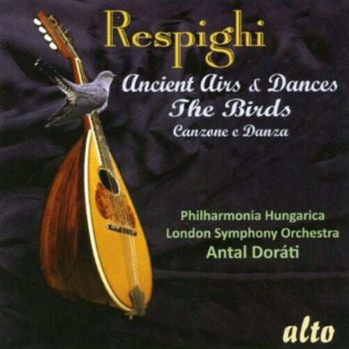 Philharmonica Hungarica / London Symphony: Respighi Ancient Airs & Dances { CD }