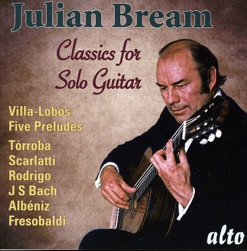 Julian Bream: Classics For Solo Guitar - COMPACT DISCS