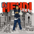 DJ Mehdi: Lucky Boy (2017 Edition) [ Vinyl ]