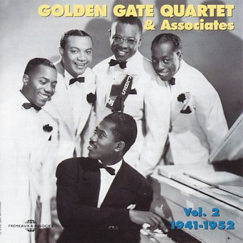 The Golden Gate Quartet: Vol. 2-Golden Gate Quartet 1941-52 { CD }