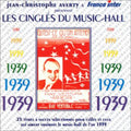 Various Artists: 1939 Les Cingles Du Music Hall - CD