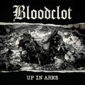 Bloodclot: Up In Arms - CD