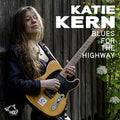 Katie Kern: Blues For The Highway - COMPACT DISCS