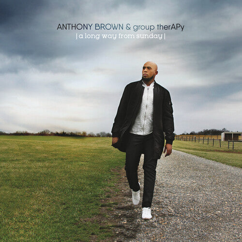 Anthony Brown & Group Therapy: A Long Way From Sunday { CD }