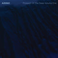 Azonic: Prospect Of The Deep, Vol. 1 { CD }