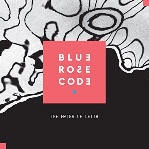 Blue Rose Code: Water Of Leith { CD }