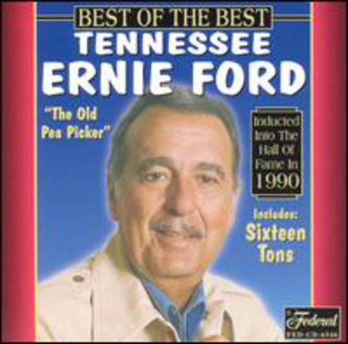 Tennessee Ernie Ford: Best of the Best - COMPACT DISCS