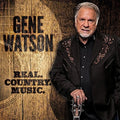 Gene Watson: Real Country Music - COMPACT DISCS