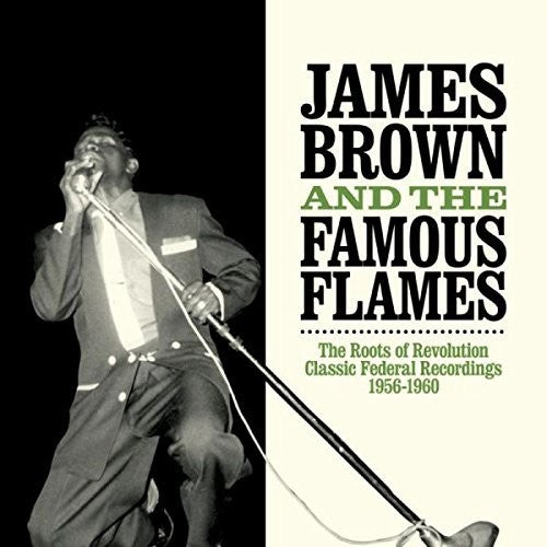 Brown, James & the Fabulous Flames: Roots of Revolution [ Vinyl ]