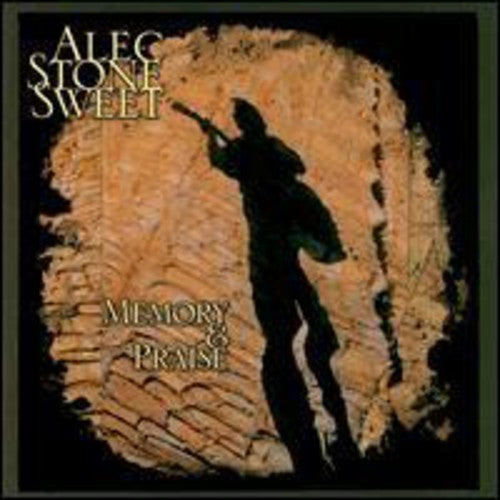 Alec Sweet Stone: Memory & Praise { CD }