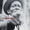 Carlo Ditta: WHAT I'M TALKIN' ABOUT [ Vinyl ]