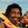 Garland Green: Love Is What We Came Here for (Expanded Edition) - CD