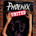 Phoenix: United [ Vinyl ]
