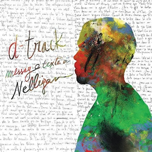 D-Track: Message Texte a Nelligan { CD }