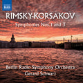 Nikolai Rimsky Korsakov: Symphonies Nos. 1 & 3 { CD }