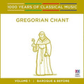 Singers of st Laurence: Gregorian Chant: 1000 Years Of Classical Music { CD }