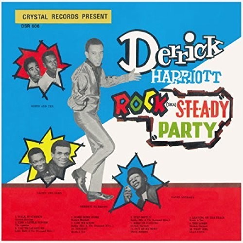 Derrick Harriott: Rock Steady Party - CD