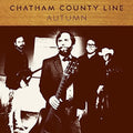 Chatham County Line: Autumn [ Vinyl ]