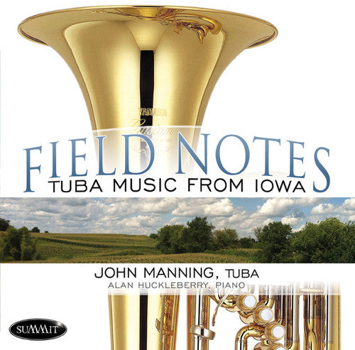 John Manning: Field Notes: Tuba Music From Iowa { CD }