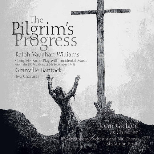 Vaughan Williams / Gielgud / BBC Symphony Orch: Pilgrim's Progress { CD }