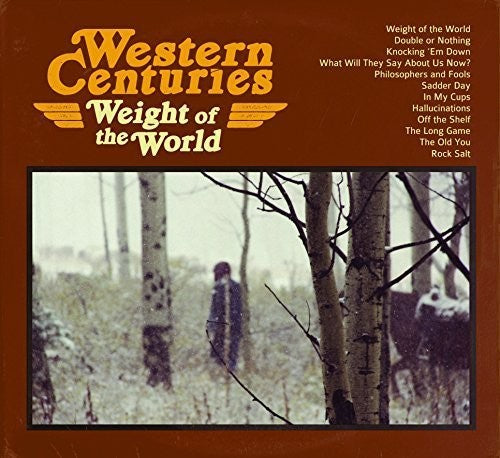 Western Centuries: Weight of the World [ Vinyl ]