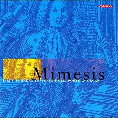 Bach, C.P.E. / Porthan, Puhakka: Mimesis { CD }
