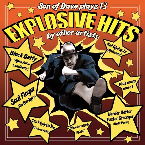 Son of Dave: Explosive Hits [ Vinyl ]