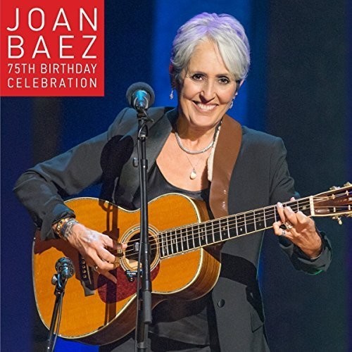 Joan Baez: Joan Baez 75th Birthday Celebration { CD }