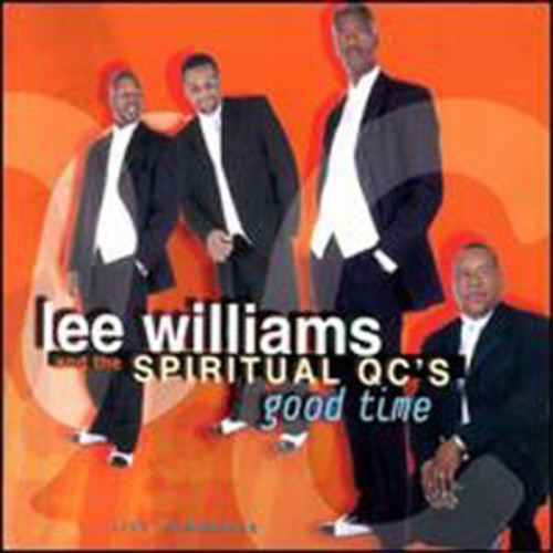 Lee Williams & Spiritual Qc's: Good Time { CD }