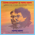 Schaeffer, Pierre / Pierre, Harvey: Symphone Pour Un Homme Seul - Concerto Des [ Vinyl ]