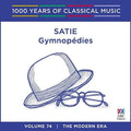 Satie: Satie: Gymnop Dies - 1000 Years Of Classical Music { CD }