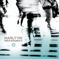 Marutyri: Inner Movements - CD