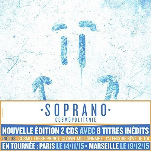 Soprano: Cosmopolitanie (En Route Vers L'Everest) { CD }