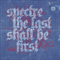 Spectre: Last Shall Be First [ Vinyl ]