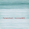 Polwechsel: Untitled (no7) [ Vinyl ]