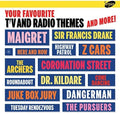 Various Artists: Your Favourite TV and Radio Themes and More! - CD