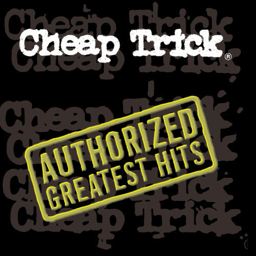 Cheap Trick: Authorized Greatest Hits - CD