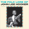 John Lee Hooker: Folk Lore Of John Lee Hooker [ Vinyl ]