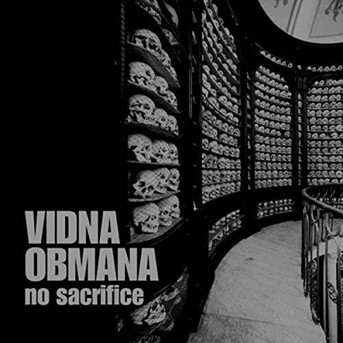Vidna Obmana: No Sacrifice [ Vinyl ]