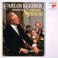 Strauss, J / Kleiber, Carlos: Carlos Kleber Conducts Johann Strauss { CD }