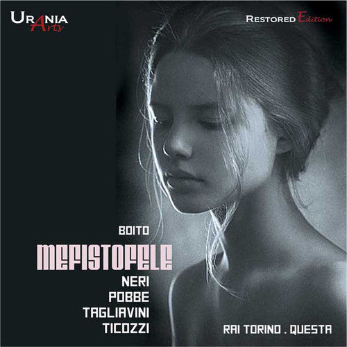 Boito / Neri / Tagliavini / Pobbe / Ticozzi: Arrigo Boito: Mefistofele { CD }
