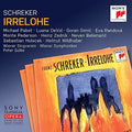 Schreker / Randova / Gulke: Irrelohe { CD }