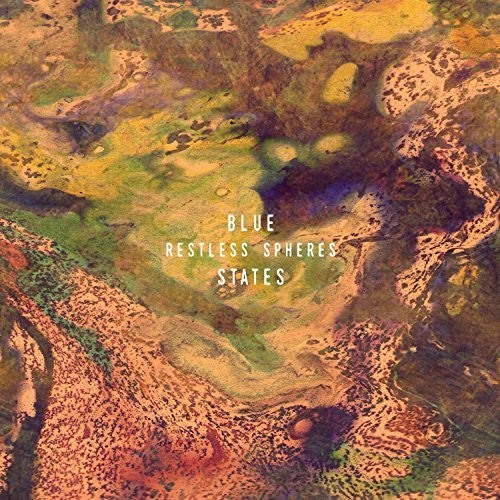 Blue States: Restless Spheres [ Vinyl ]