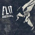 Martin Green: Flit { CD }