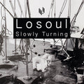 Losoul: Slowly Turning - 12-INCH SINGLE