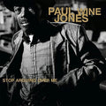 Paul Jones Wine: Stop Arguing Ove Me [ Vinyl ]