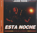 Jaime Roos: Esta Noche En Vivo En La Barraca - CD