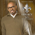 Paul Morton Bishop: Legacy: Live In New Orleans { CD }