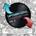 Various Artists: Uptown Soul, Downtown Funk Vol. 2 - CD
