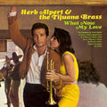 Herb Alpert & the Tijuana Brass - What Now My Love - LP [ Record ]